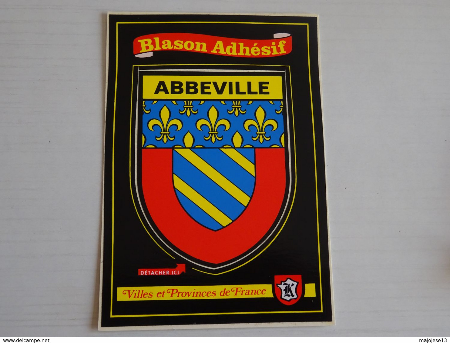 Blason écusson Adhésif Autocollant Abbeville(Somme)  Aufkleber Wappen Sticker Coat Arms Adhesivo Adesivo Stemma - Obj. 'Herinnering Van'