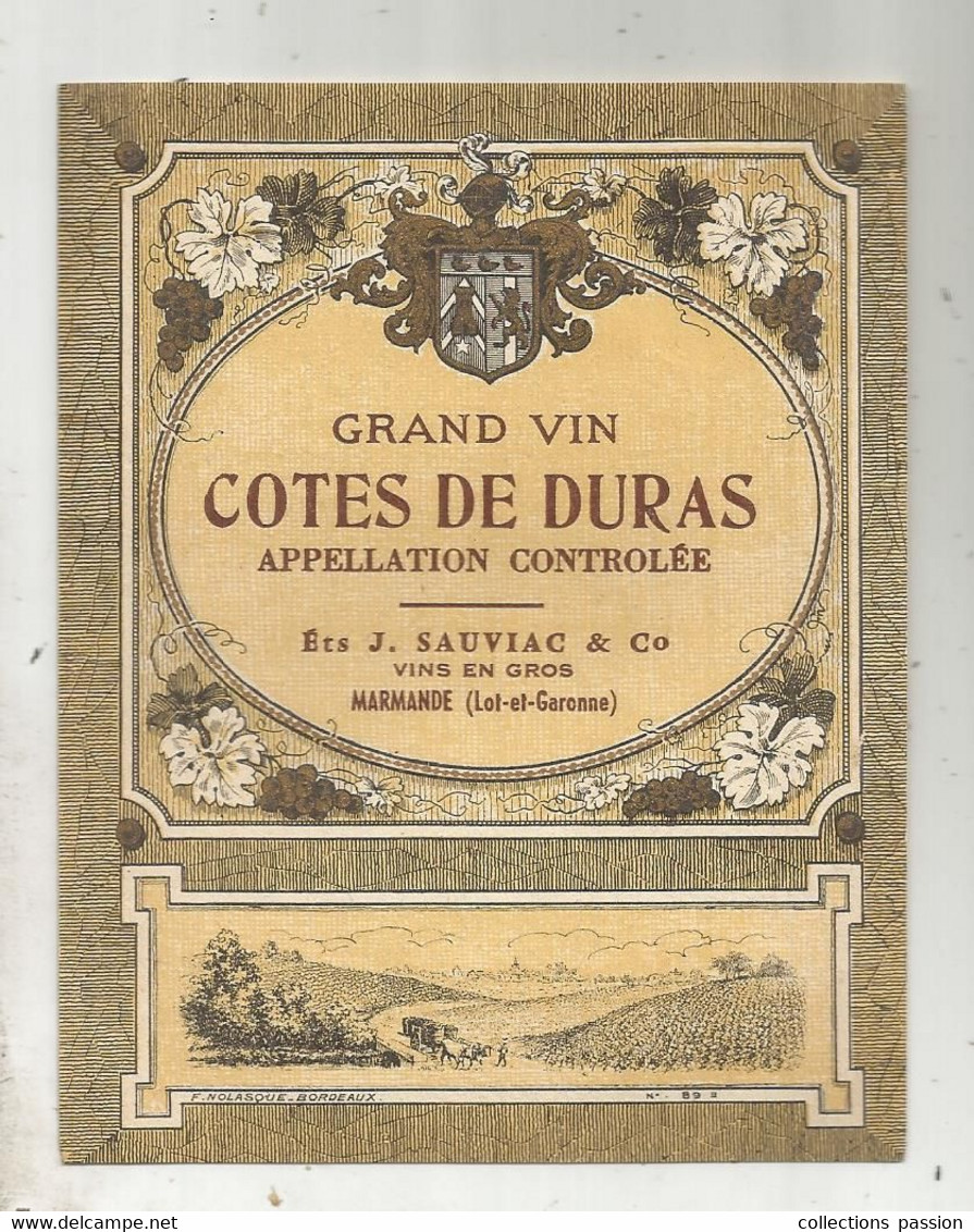 étiquette De Vin , Grand Vin COTES DE DURAS , Ets J. Sauviac ,Marmande ,Lot Et Garonne - Sonstige & Ohne Zuordnung