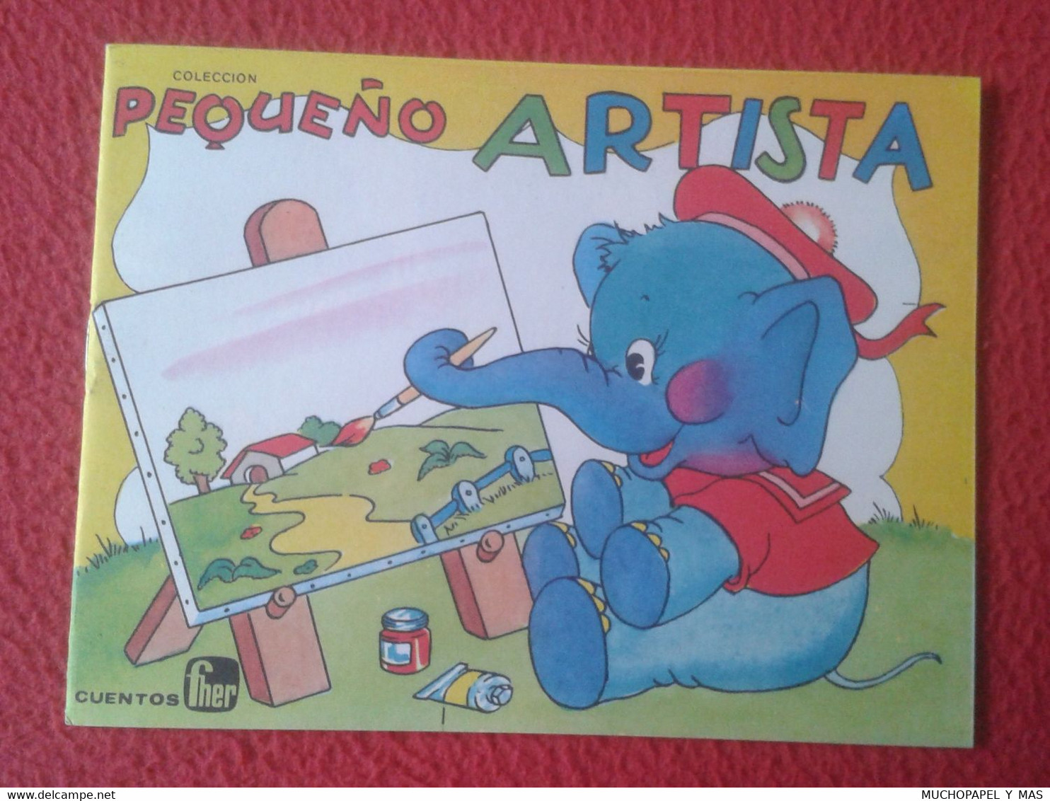 ANTIGUO CUENTO PARA COLOREAR COLECCIÓN PEQUEÑO ARTISTA, DE FHER, CUENTOS, IMPRESO EN 1974, SIN USO ELEPHANT ELEFANTE BOY - Fumetti Antichi
