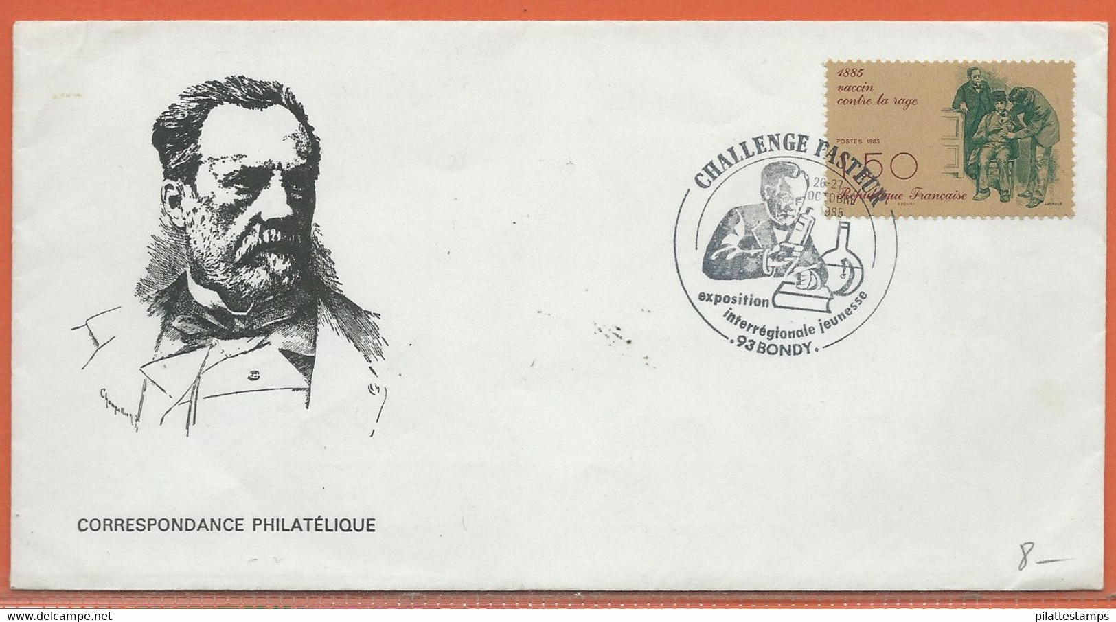 PASTEUR FRANCE OBLITERATION DE 1985 DE BONDY - Louis Pasteur