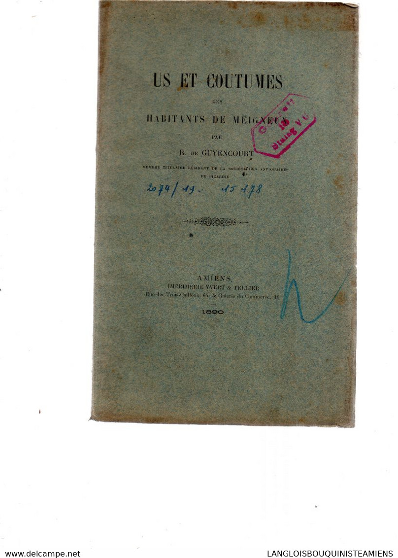 Us Et Coutumes Des Habitants De MEIGNEUX, Par R.DE GUYENCOURT. 50 Pages.1890. - Picardie - Nord-Pas-de-Calais