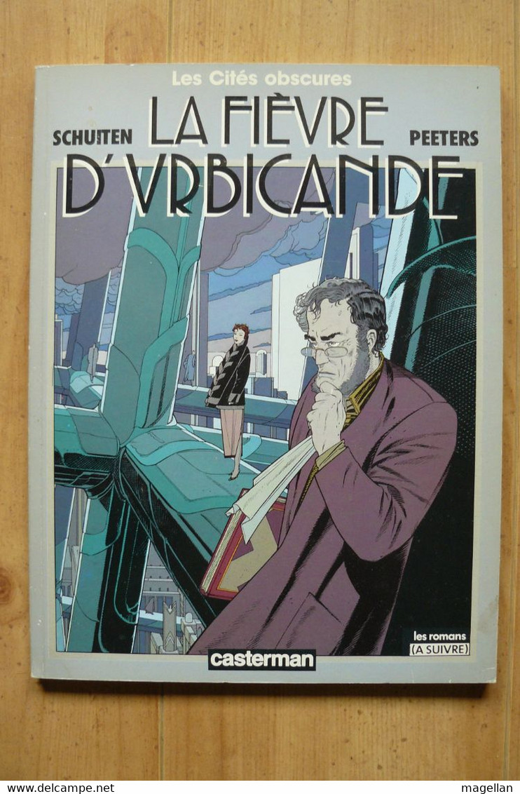 Les Cités Obscures - La Fièvre D'Urbicande  - Tome 2 - Edition Originale - EO - Cités Obscures, Les