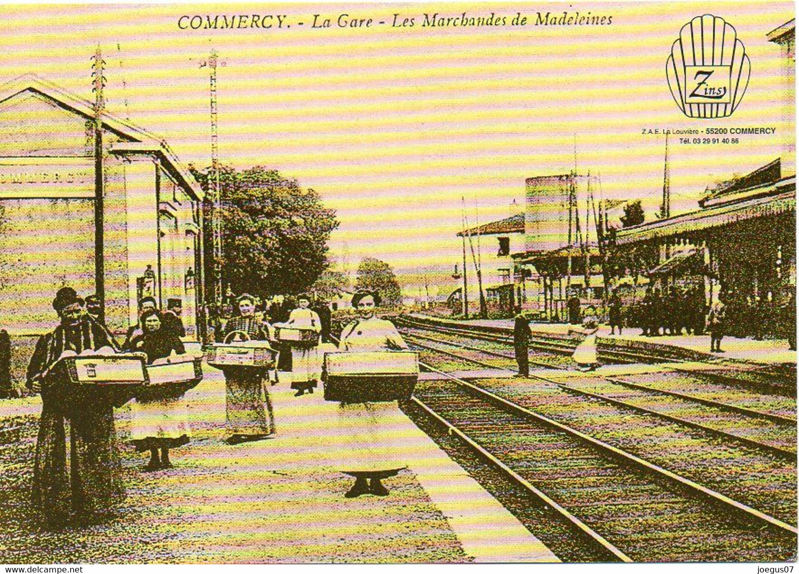 55 COMMERCY - La Gare - Les Marchandes De Madeleines - En Passant Par La Lorraine Zins - BE - Commercy