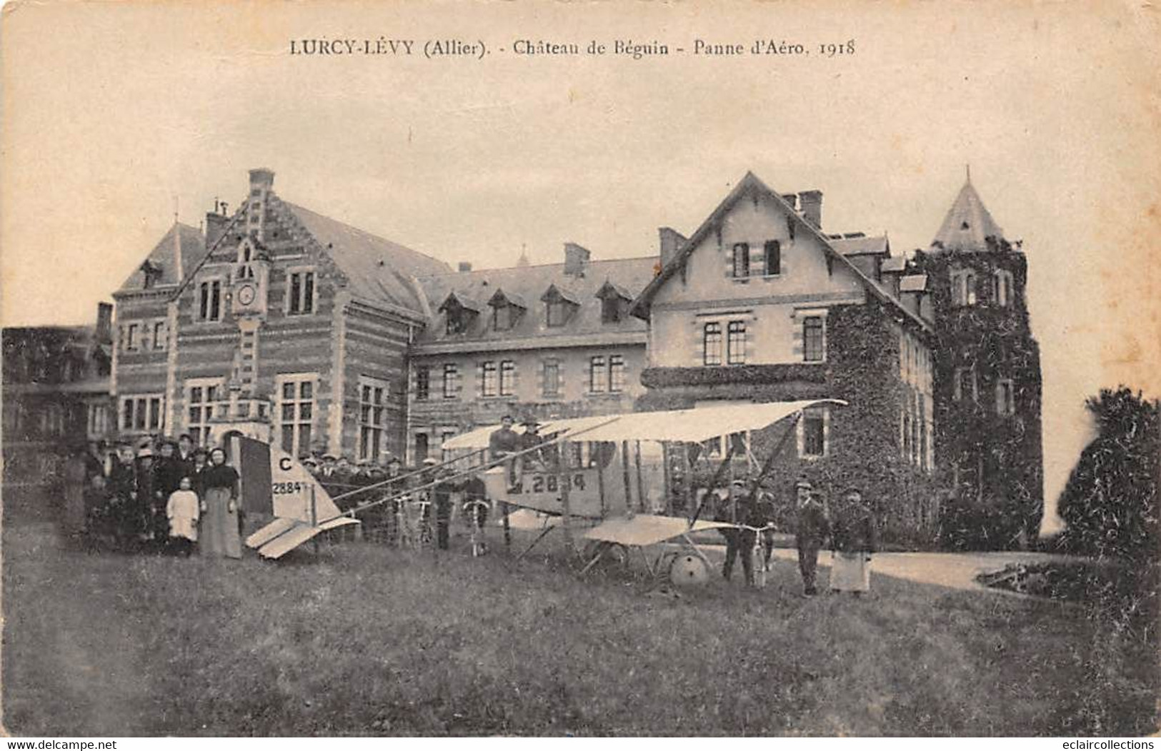 Lurcy-Lévy         03         Château De Béguin. Aviation. Panne D'aéroplane            (voir Scan) - Other & Unclassified