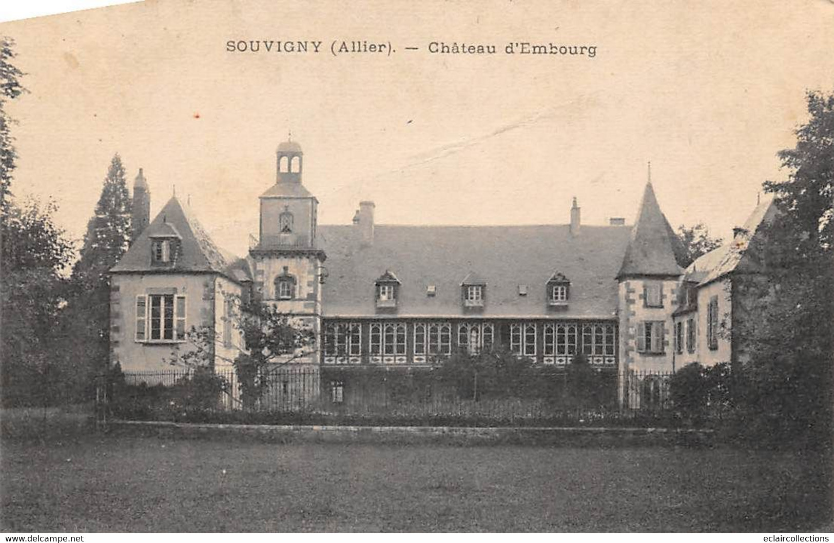 Souvigny        03       Château D'Embourg       (voir Scan) - Autres & Non Classés