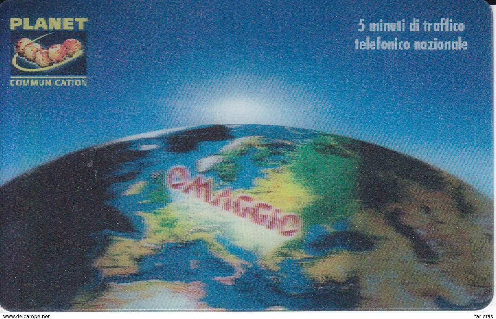 TARJETA DE ITALIA DEL GLOBO TERRAQUEO (PLANET) NUEVA-MINT - Espace