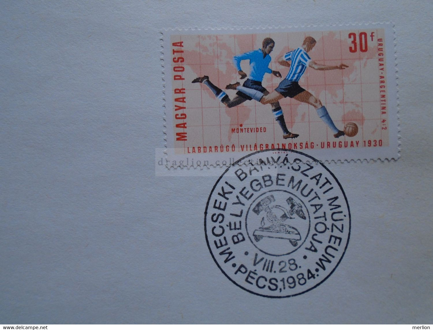 D174241 Stamp Exhibition  Mining Mecsek  Pécs 1984 Hungary  Stamp Soccer -Special Postmark Sonderstempel Cachet Spécial - Autres & Non Classés