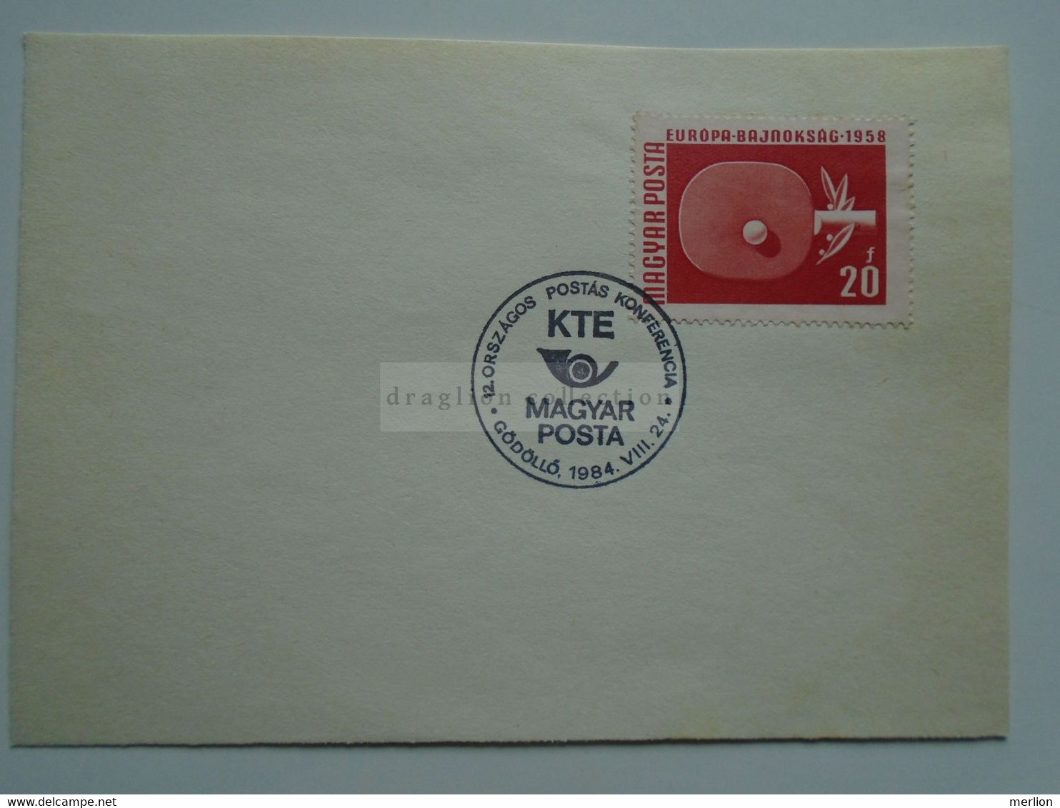 D174242 Postman Conference  1984 Gödöllő Hungary  Stamp Table Tennis  -Special Postmark Sonderstempel Cachet Spécial - Other & Unclassified