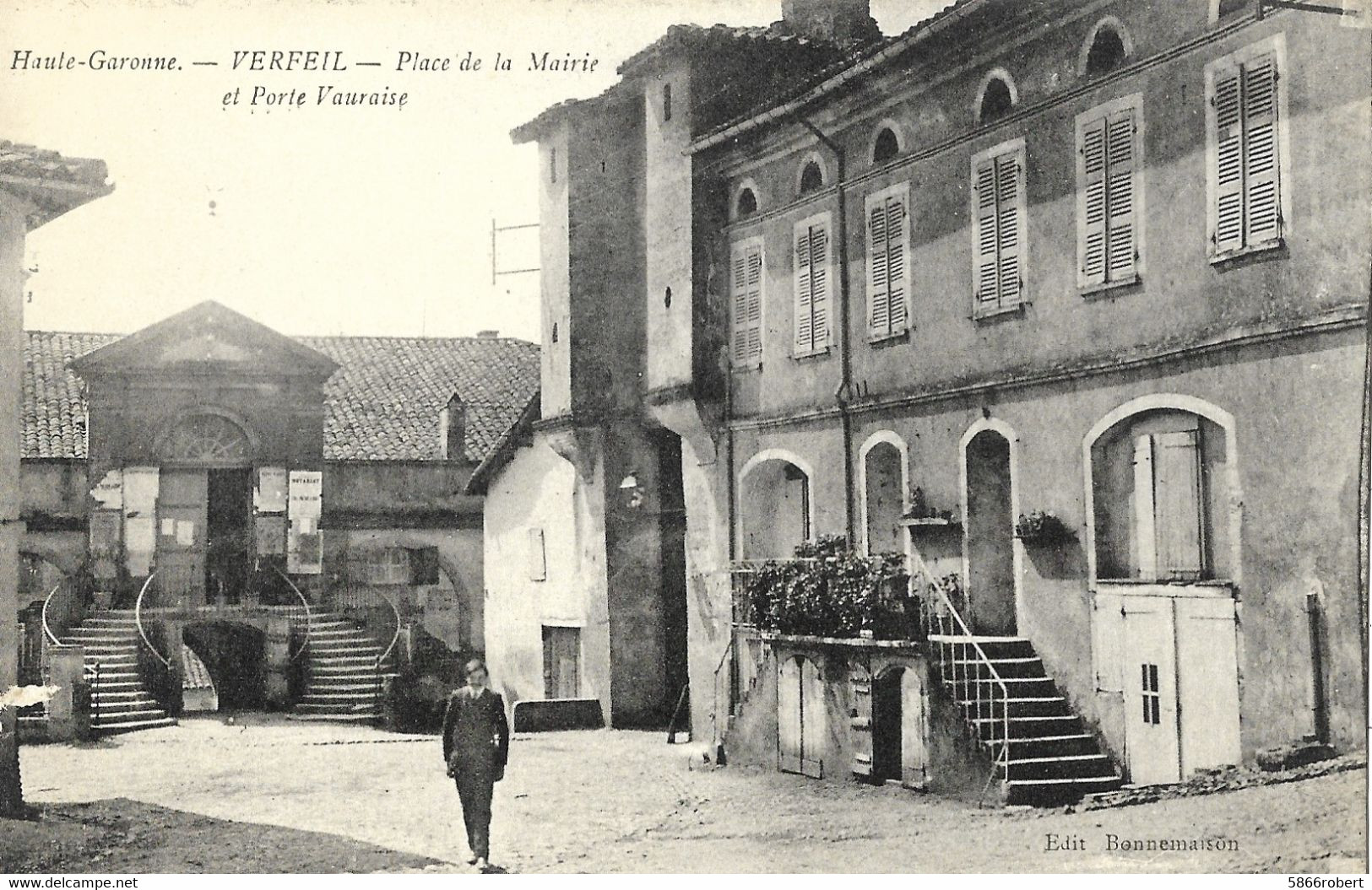 CARTE POSTALE ORIGINALE ANCIENNE : VERFEIL LA PLACE DE LA MAIRIE ET PORTE VARAISE  ANIMEE HAUTE GARONNE (31) - Verfeil