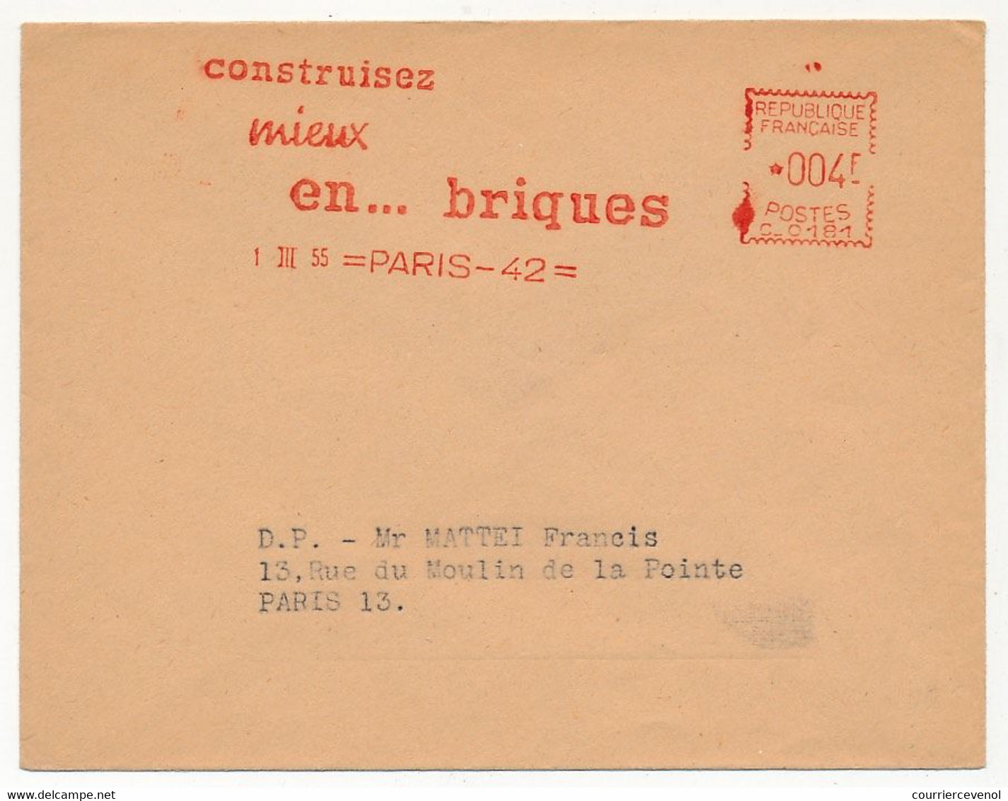 FRANCE - Enveloppe EMA - Construisez Mieux En Briques - 1/3/1955 - Paris 42 - EMA (Printer Machine)