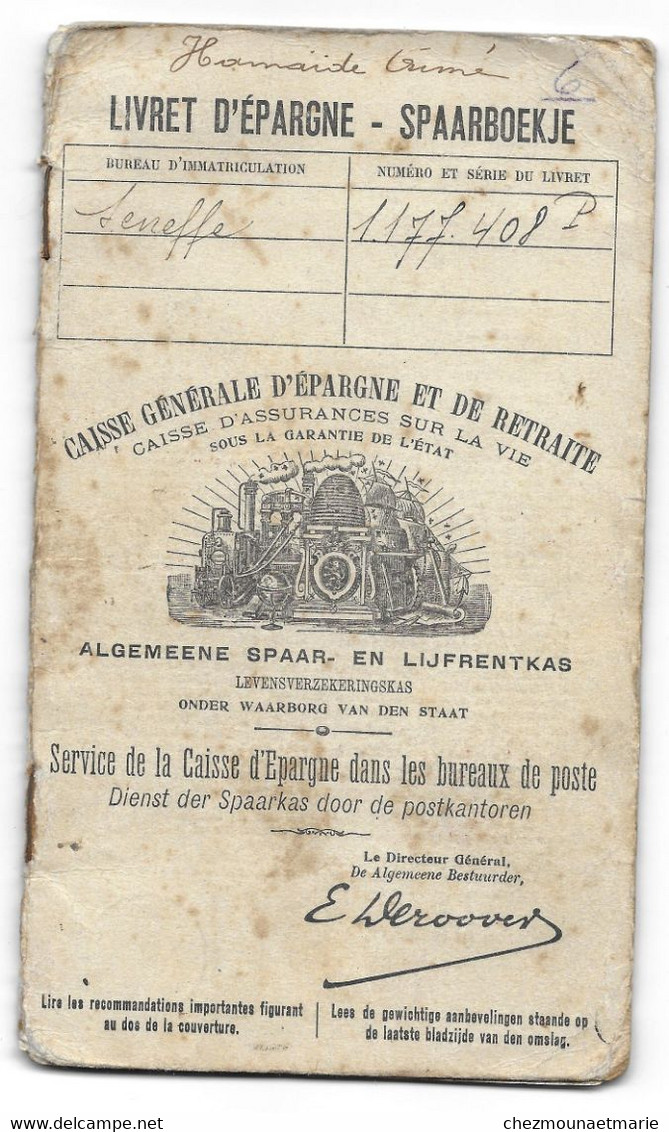 LIVRET D EPARGNE SPAARBOEKJE BELGIQUE SENEFFE MANAGE TIMBRES DE 1907 A 1946 DE HAMAIDE AIME BELLECOURT - Altri & Non Classificati