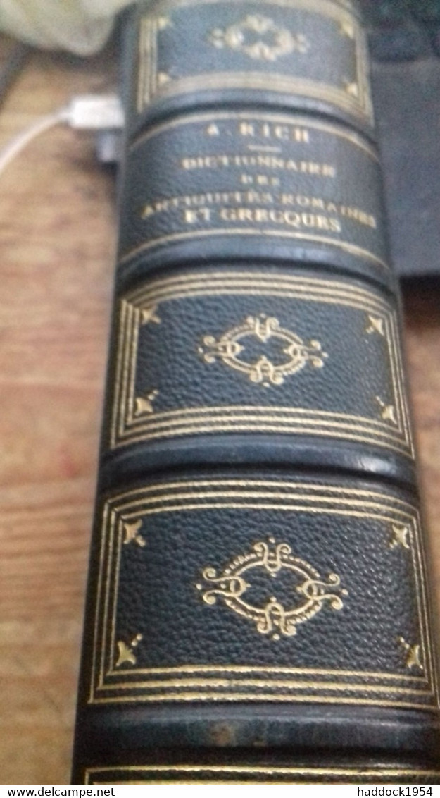 Dictionnaire Des Antiquités Grecques Et Romaine ANTHONY RICH Firmin Didot 1861 - Dictionaries