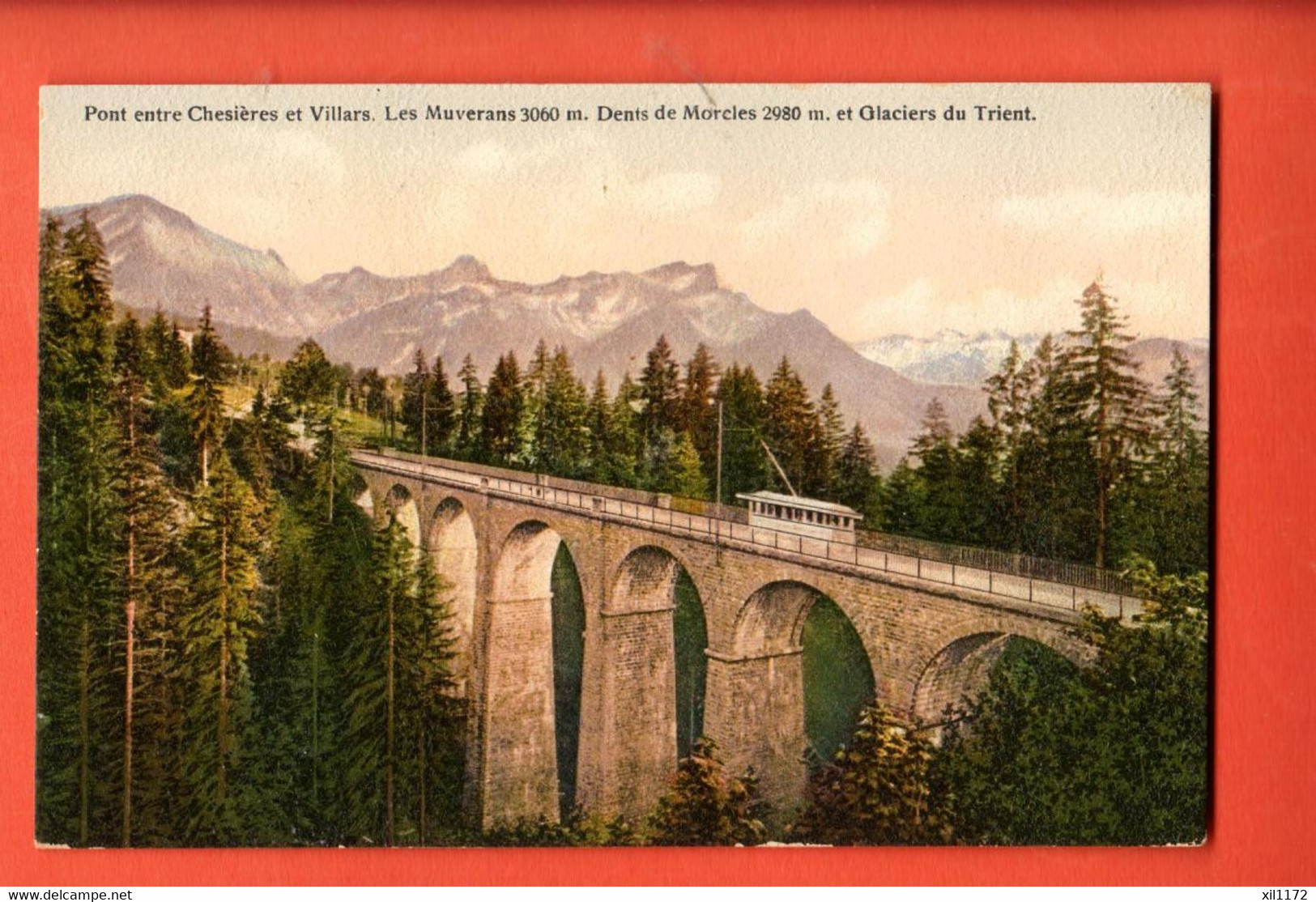 ZBJ-22 Pont Entre Chesières Et Villars Muverans Dens De Morcles Trient. Train. Non Circulé. Schnegg 1334 - Morcles