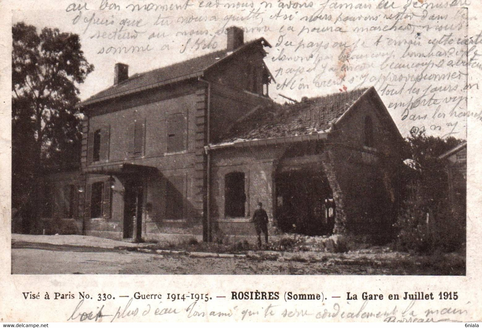 3407  Carte Postale  ROSIERES La GARE En Juillet 1915    80 Somme - Rosieres En Santerre