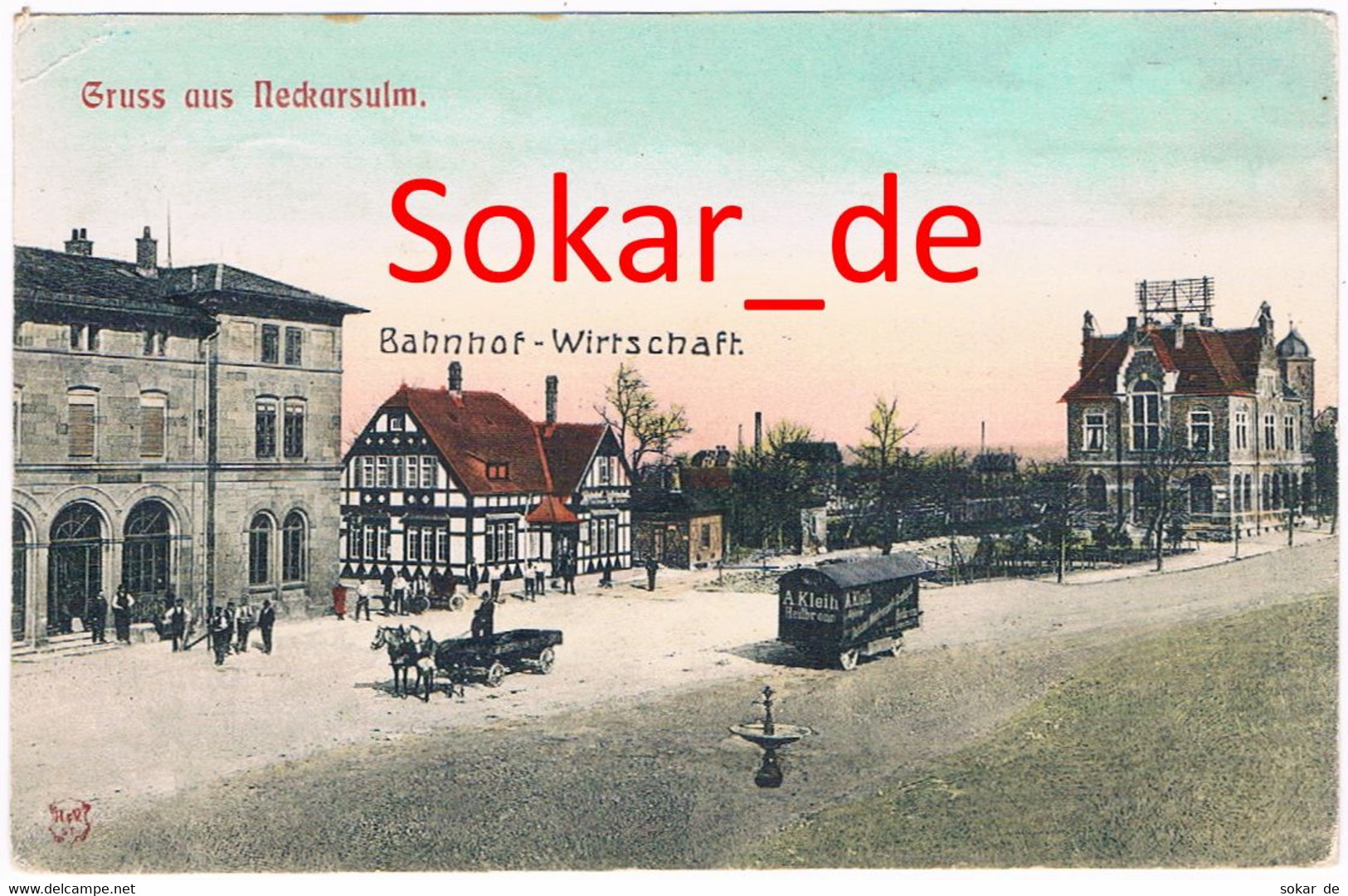 AK Neckarsulm Bei Heilbronn 1908, Bahnhof-Wirtschaft, Baden-Württemberg, Region Stuttgart - Neckarsulm