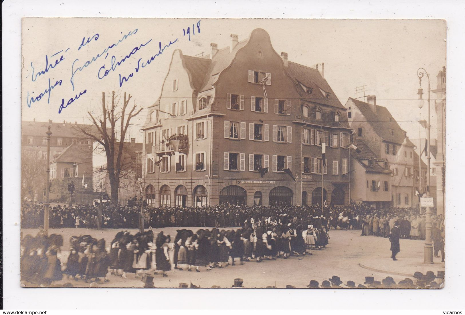 CARTE PHOTO 68 COLMAR Entrée Des Troupes Françaises Novembre 1918 - Colmar