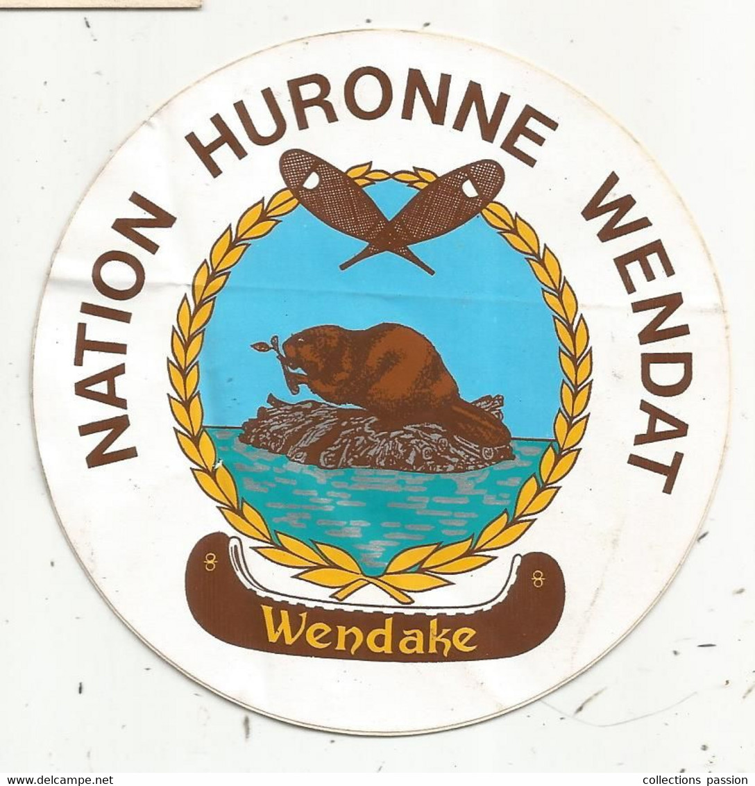 Autocollant , NATION HURONNE WENDAT , WENDAKE , Quebec , Canada - Stickers
