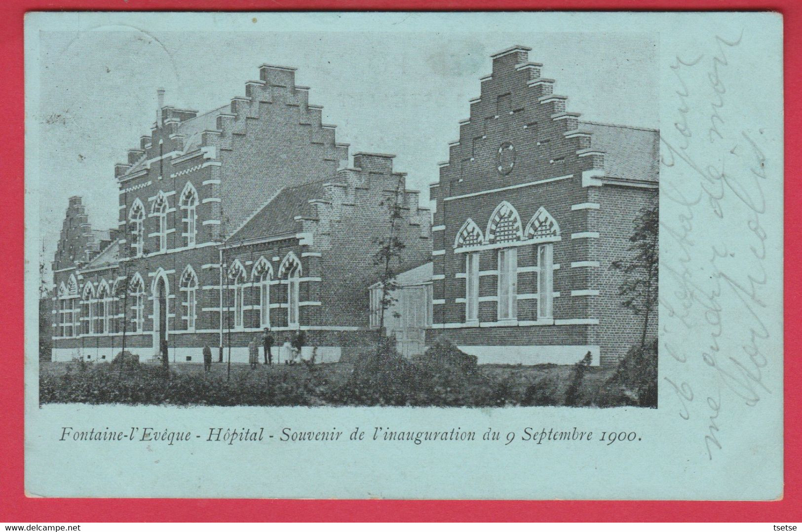 Fontaine-l'Evêque - Hôpital - Souvenir De L'inauguration Du 9 Septembre 1900  ( Voir Verso ) - Fontaine-l'Eveque