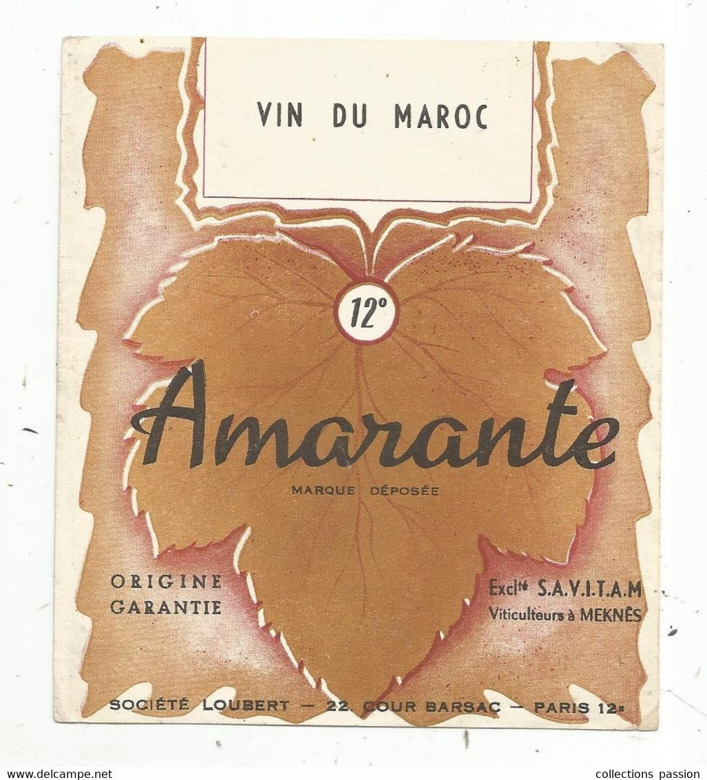 étiquette De Vin,  MAROC ,  AMARANTE ,exclusivité S.A.V.I.T.A.M. , Viticulteurs à MEKNES - Altri & Non Classificati