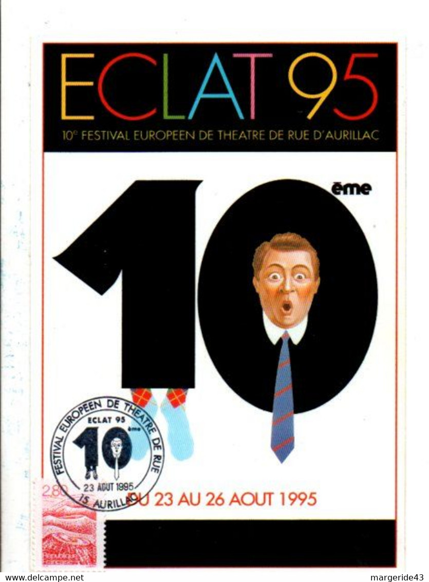 10 EME FESTIVAL EUROPEEN DE THEATRE DE RUE D'AURILLAC 1995 - Gedenkstempel