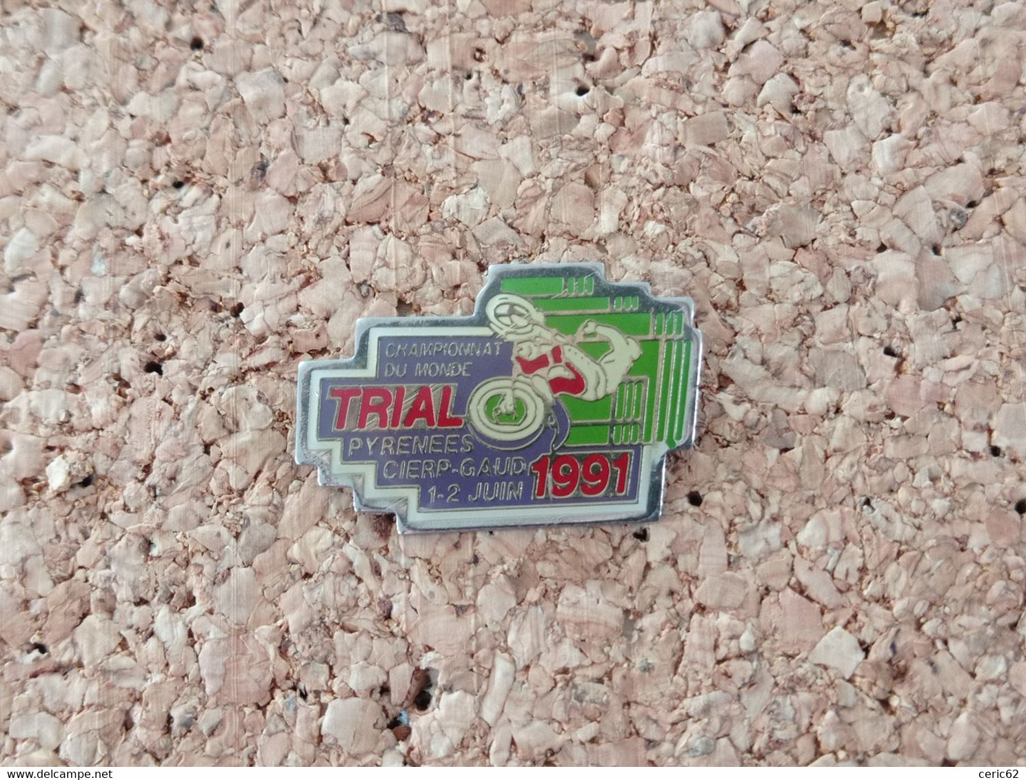 PINS MOTO CHAMPIONNAT MONDE TRIAL PYRENEES CIERP GAUD 1991 - Motorbikes