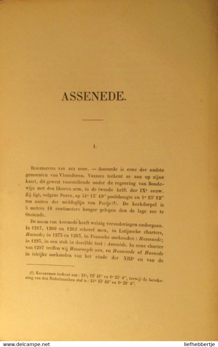 Geschiedenis Van Assenede - Door Frans De Potter En Jan Broeckaert - Ca 1872 - Histoire