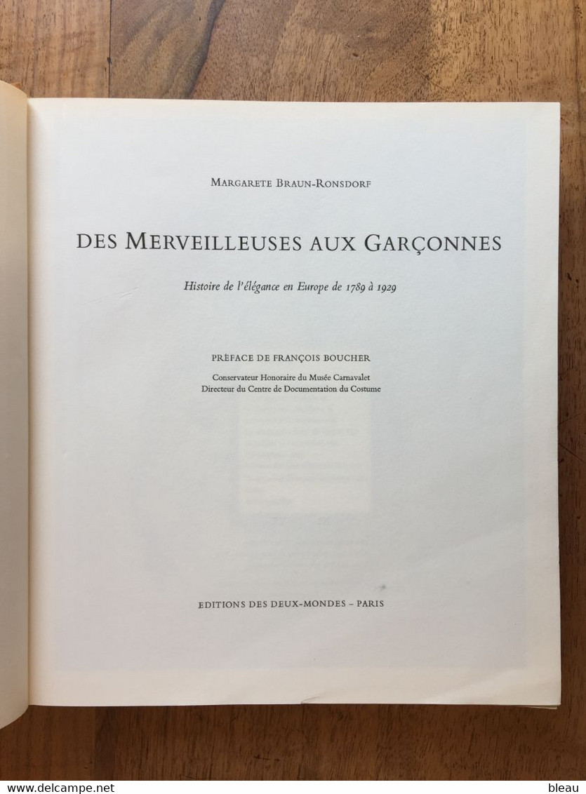 (mode) BRAUN-RONSDORF : Des Merveilleuses Aux Garçonnes. Histoire De L’élégance En Europe De 1789 à 1929. - Fashion