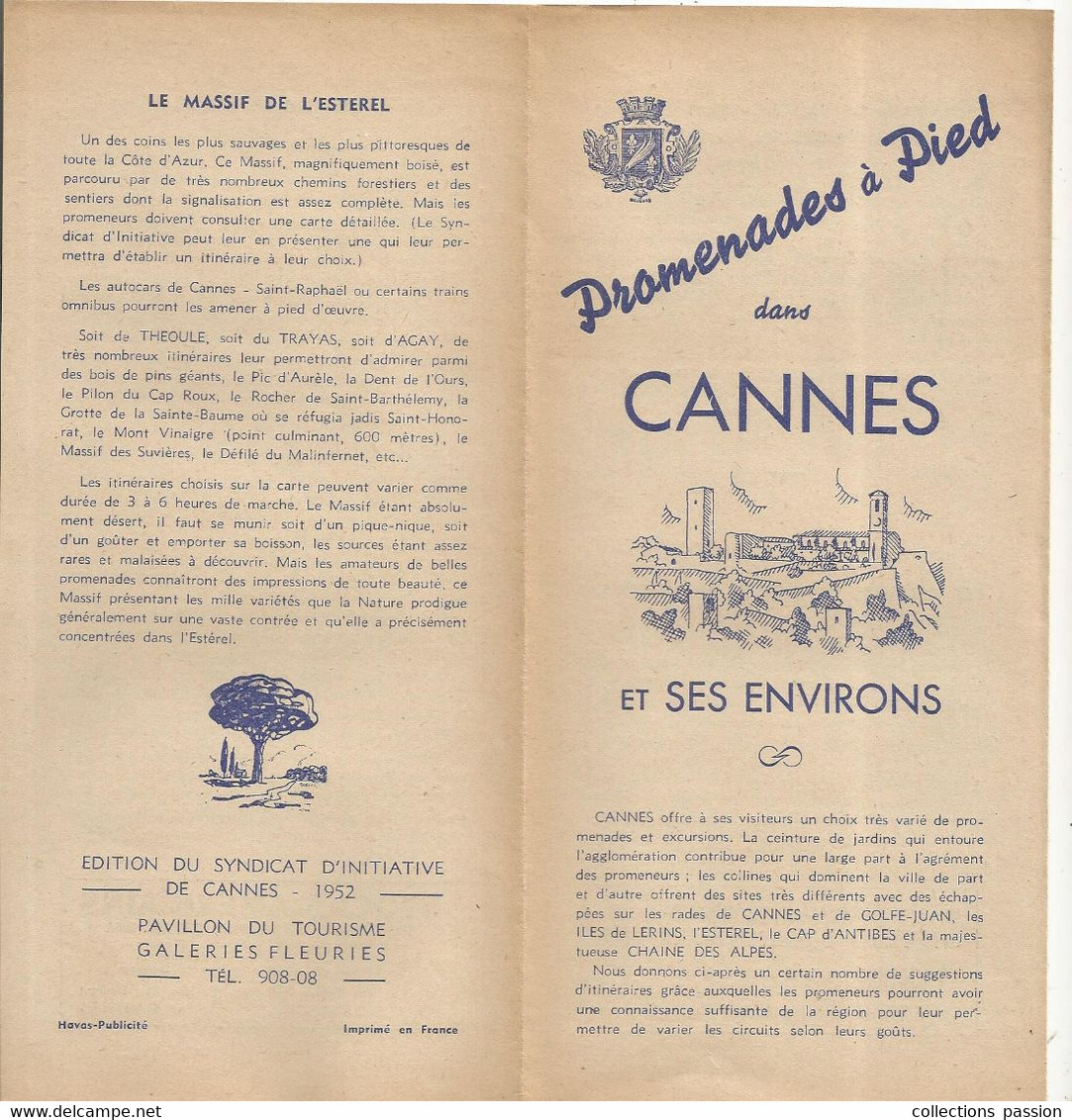 Dépliant Touristique, CANNES Et Ses Environs , Promenade à Pied , 8 Pages , 2 Scans , Frais Fr 1.65 E - Tourism Brochures