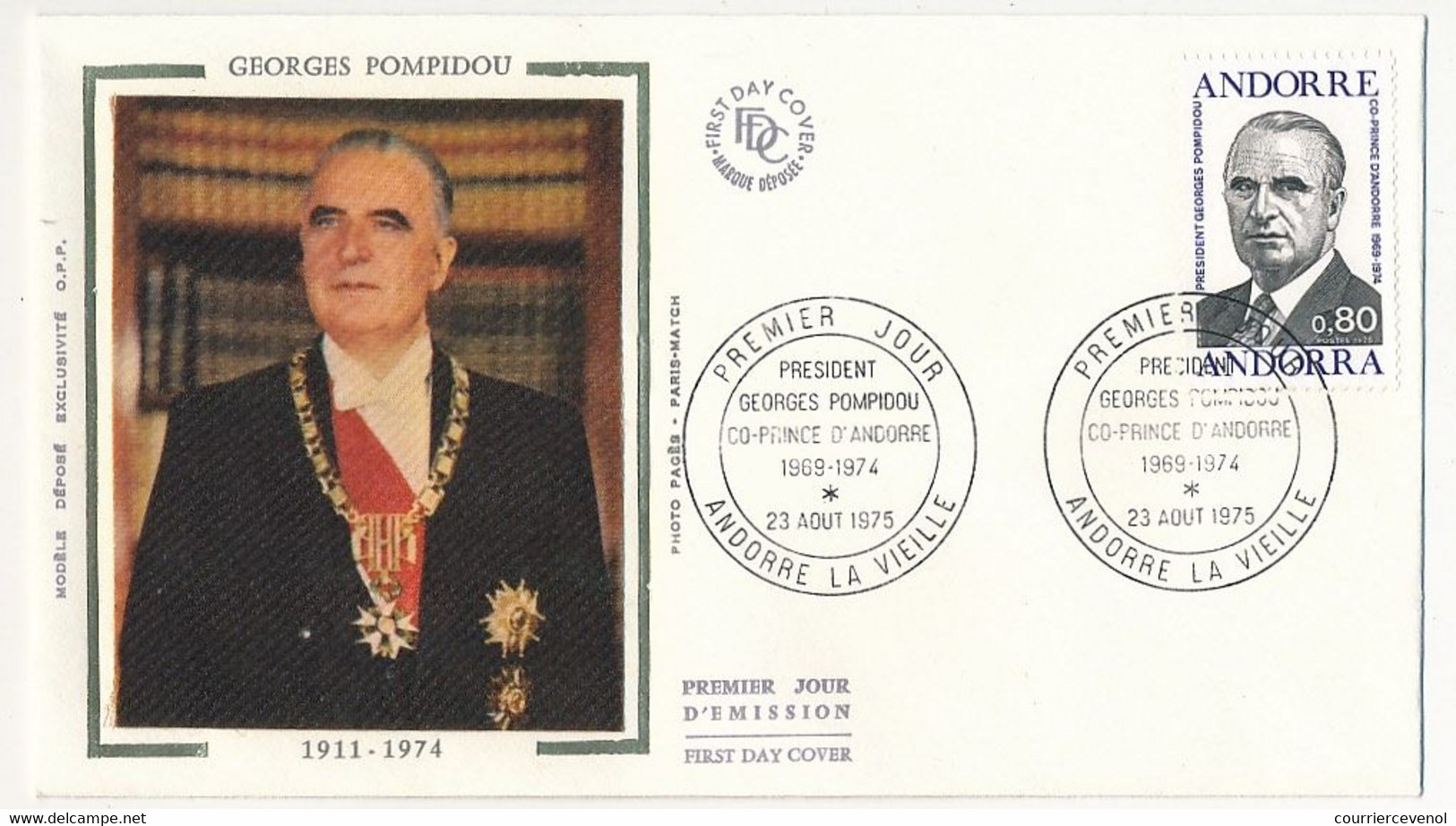 ANDORRE => Enveloppe FDC Soie - 0,80 Président Georges Pompidou - 23 Aout 1975 - Andorre La Vieille - FDC