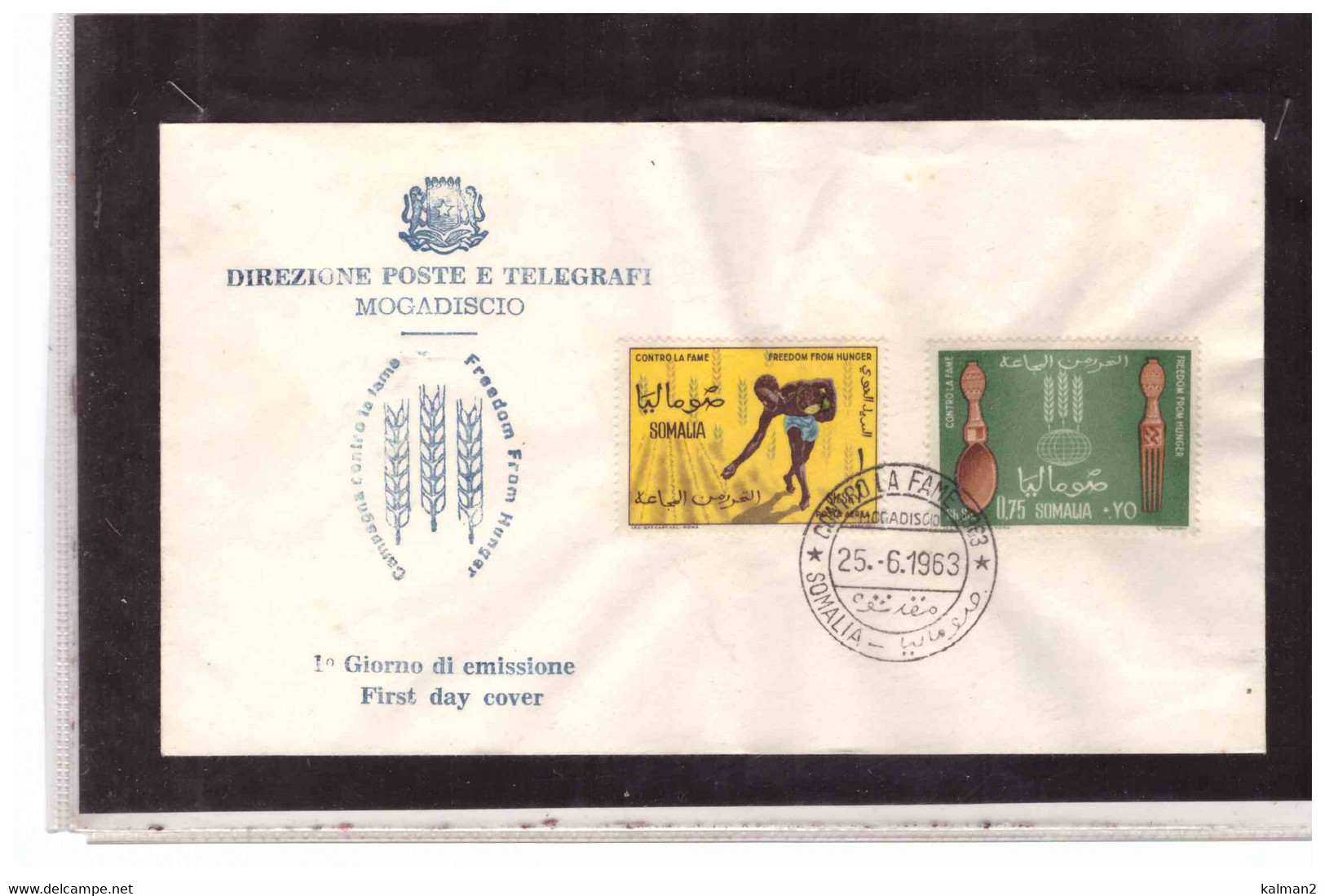 TEM12338  -  MOGADISCIO  25.6.1963   /   SOMALIA  FDC  " CONTRO LA FAME " - Tegen De Honger