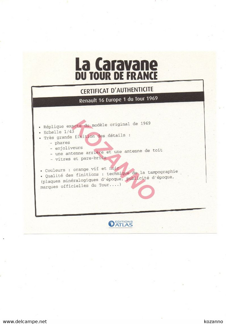 LA CARAVANE DU TOUR DE FRANCE - CERTIFICAT D'AUTHENTICITE: RENAULT 16 EUROPE 1 1969  (321) - Catalogues & Prospectus