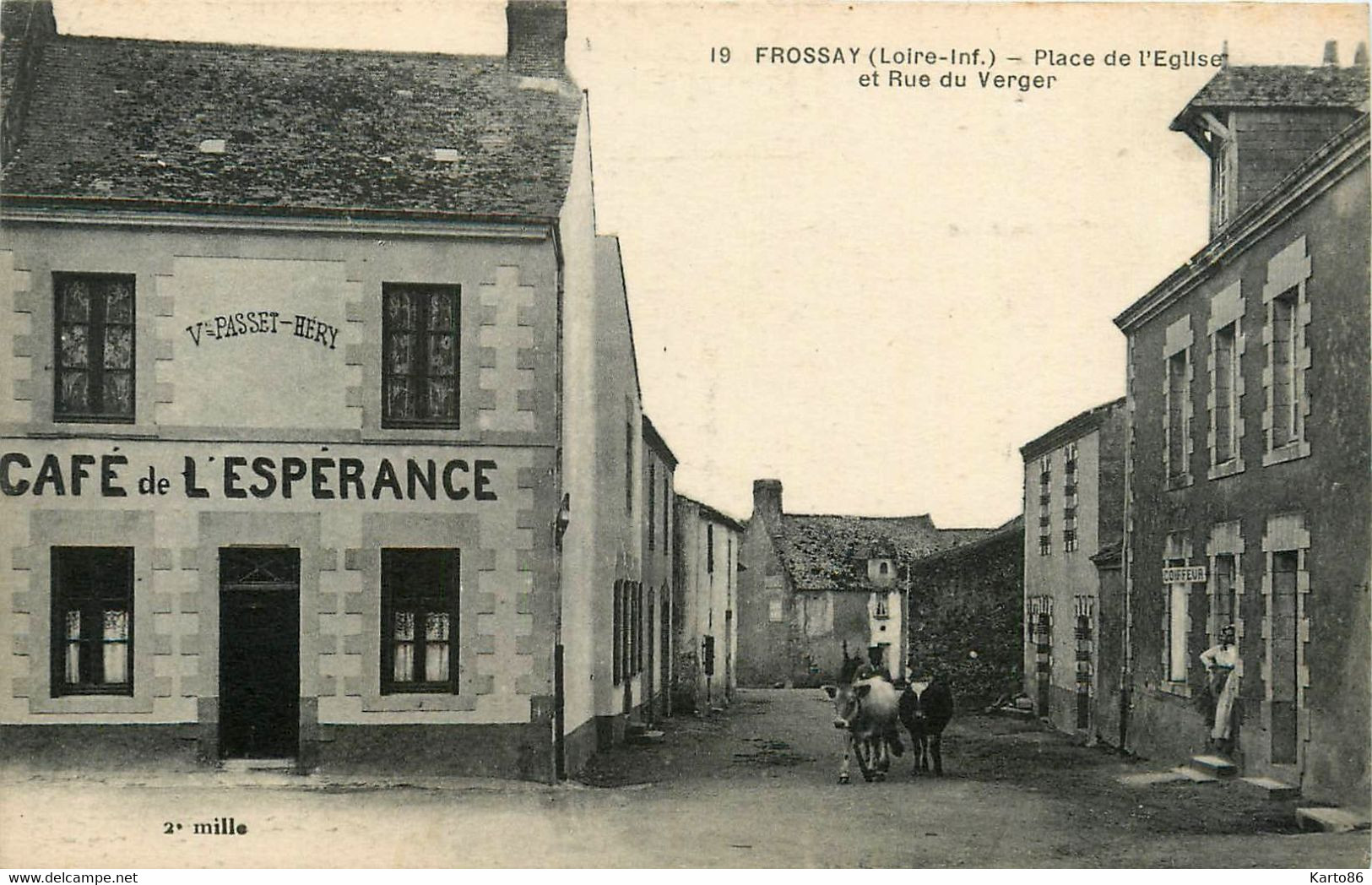 Frossay * Place De L'église Et Rue Du Verger * Café De L'espérance Veuve PASSET HERY * Coiffeur - Frossay