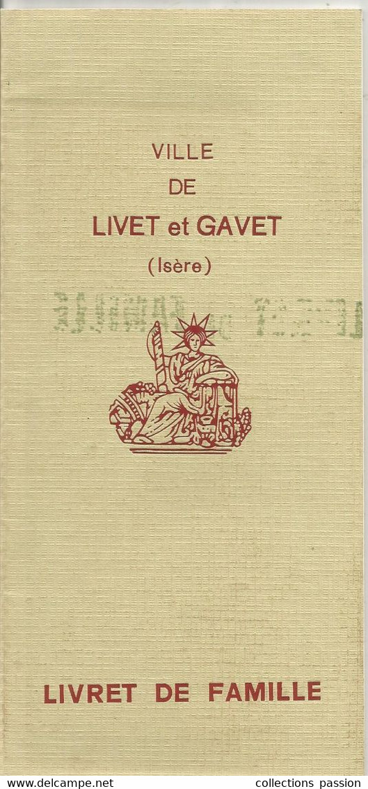 Livret De Famille , Ville De LIVET Et GAVET , ISERE , Mariage 1933 , 5 Scans ,  Frais Fr 2.45 E - Non Classificati