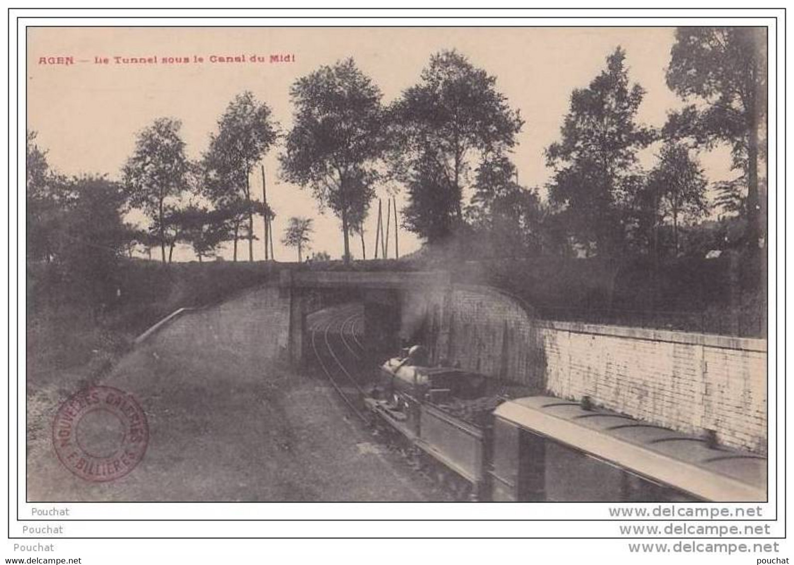 47)  Agen -  Le Tunnel Sous Le Canal Du Midi   - (train Vapeur - Locomotive) - Agen