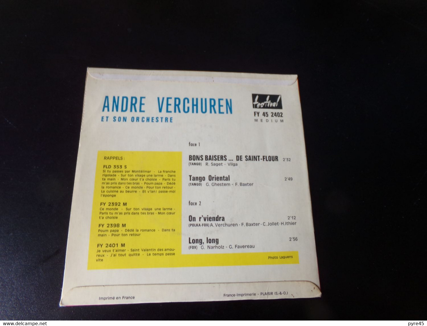 45 T André Verchuren " Bons Baisers De Saint-Flour + Tango Oriental + On R'viendra + Long Long " - Instrumental