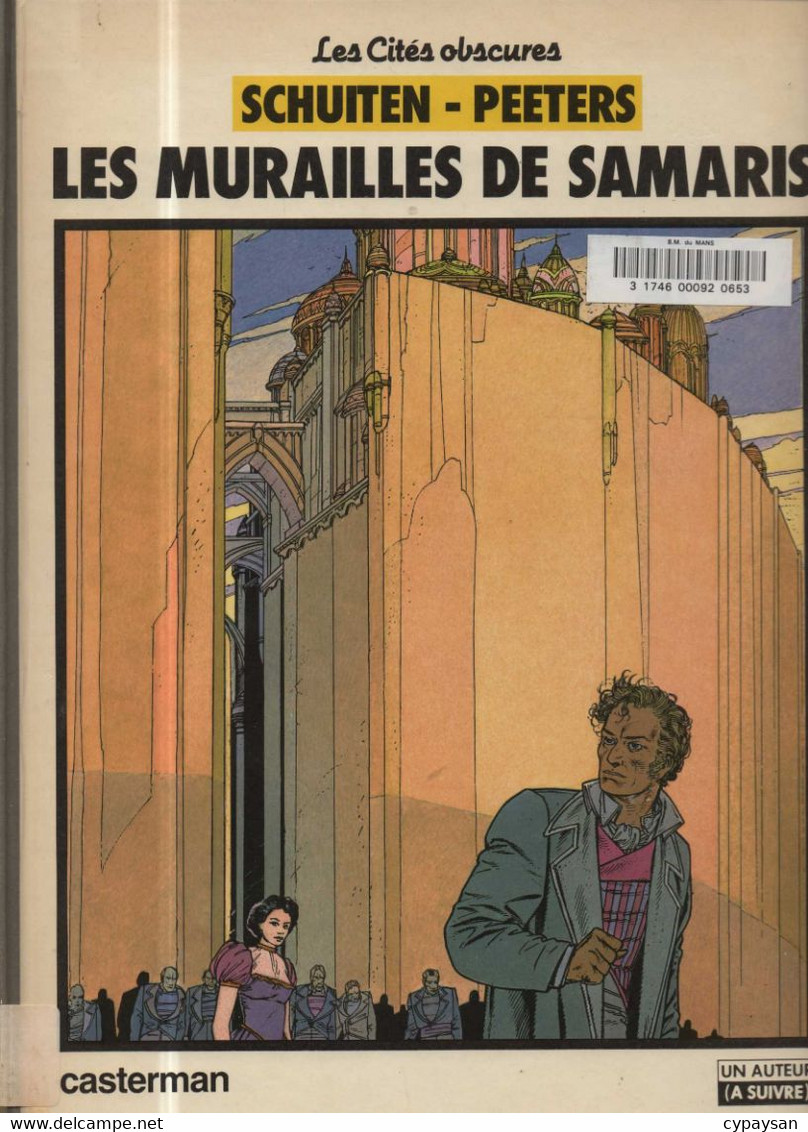 Cites Obscures 1 Les Murailles De Samaris EO BE- Casterman 09/1983 Peeters Schuiten (BI4) - Cités Obscures, Les