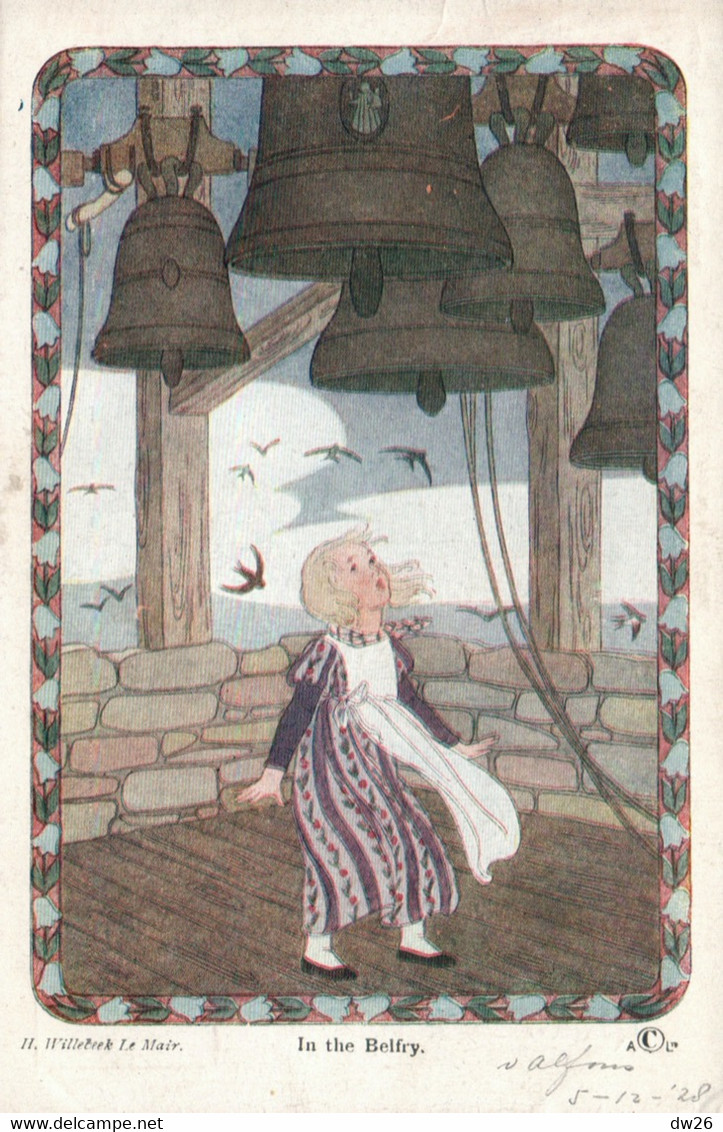 Illustration Willebeek Le Mair: In The Belfry (cloches Dans Le Beffroi) - Edition Augener Ltd - Carte Non Circulée - Le Mair