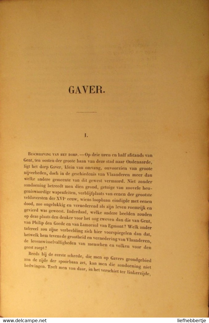 Gavere (' Gaver ') - De Geschiedenis Van_  - Door F. De Potter En J. Broeckaert - 1870 - Historia