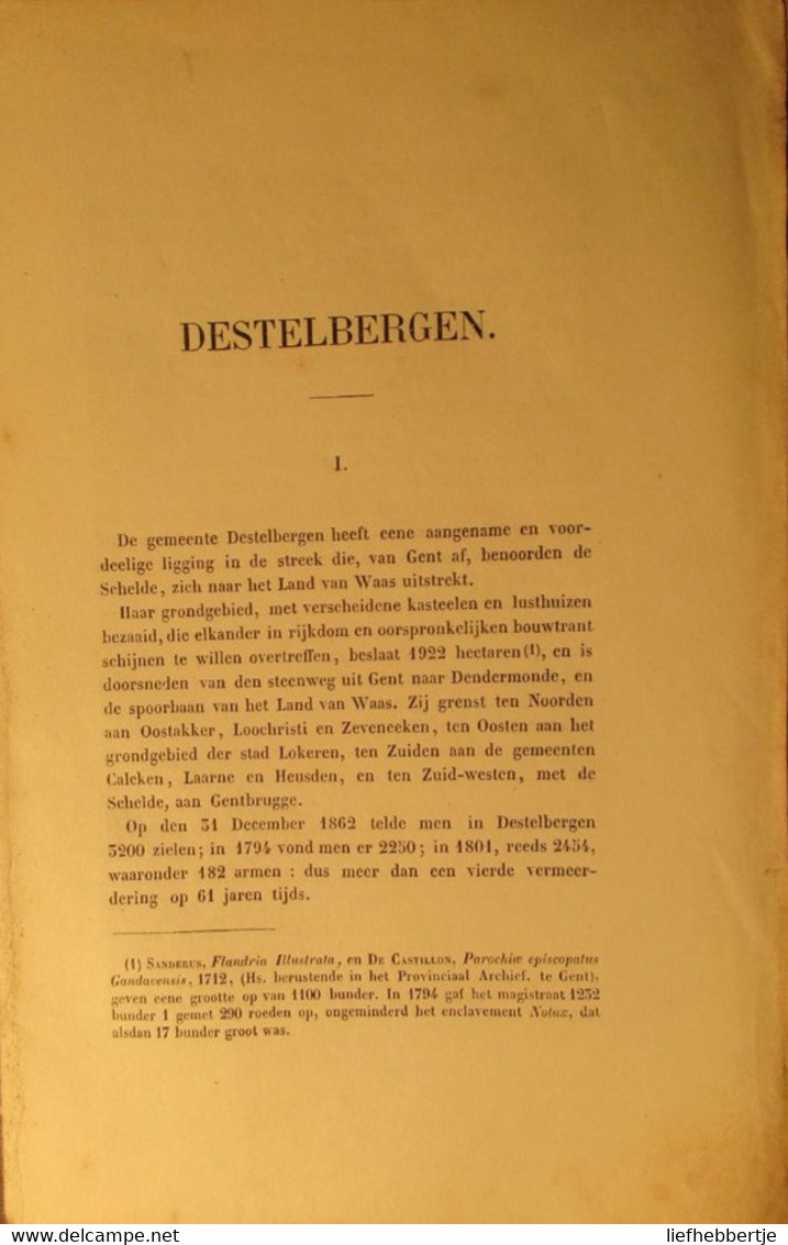 Destelbergen ( Bij Gent )  - De Geschiedenis Van_  - Door F. De Potter En J. Broeckaert - 1864  Yy - Histoire