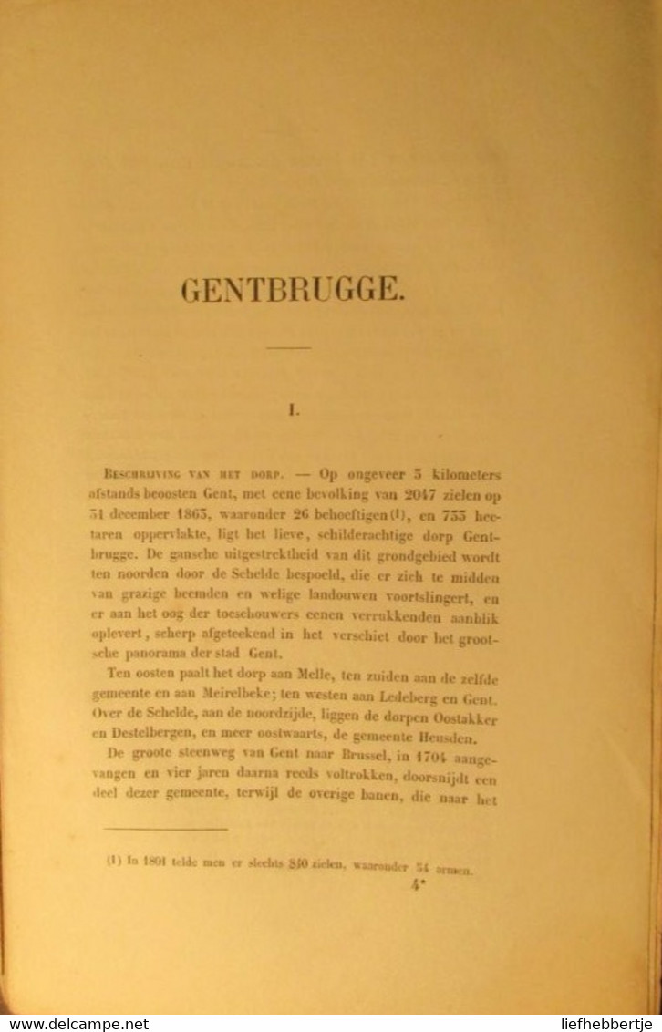 Gentbrugge ( Bij Gent )  - De Geschiedenis Van_  - Door F. De Potter En J. Broeckaert - Circa 1870 - Histoire