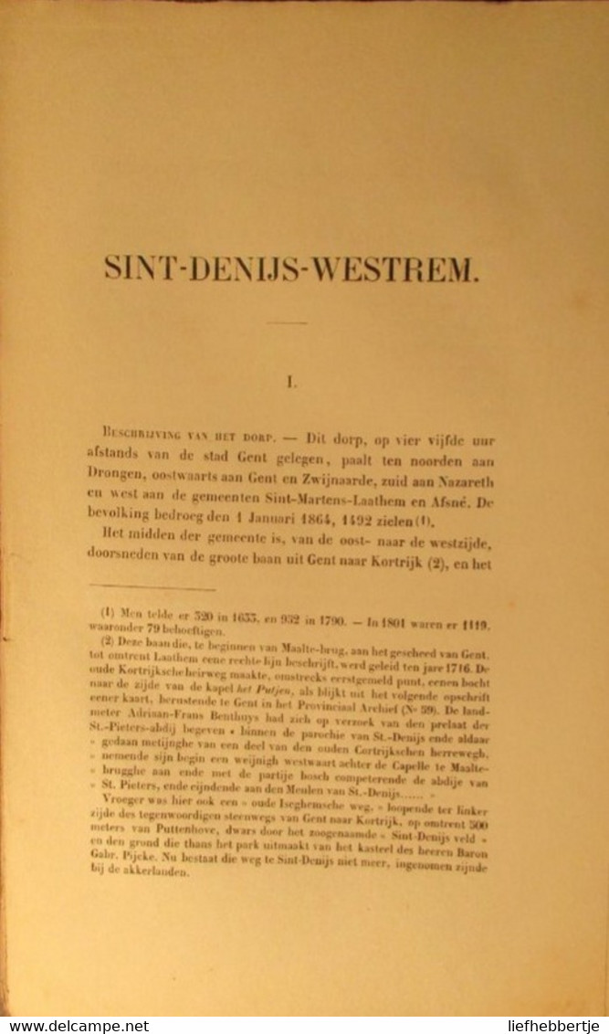 Sint-Denijs-Westrem ( Bij Gent )  - De Geschiedenis Van_  - Door F. De Potter En J. Broeckaert - 1864 - Geschichte