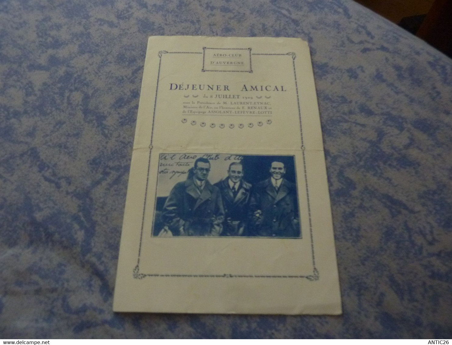 MENUE AERO-CLUB D'AUVERGNE DEJEUNER AMICAL 8 JUILLET 1929 HONNEUR A L'EQUIPAGE ASSOLANT-LEFEVRE LOTTI - Menu