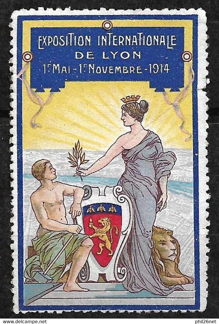 France  Vignette " Foire De Lyon 1er Mai -  1er Novembre 1914"   Type 2  Neuf   B/ TB  - Tourismus (Vignetten)