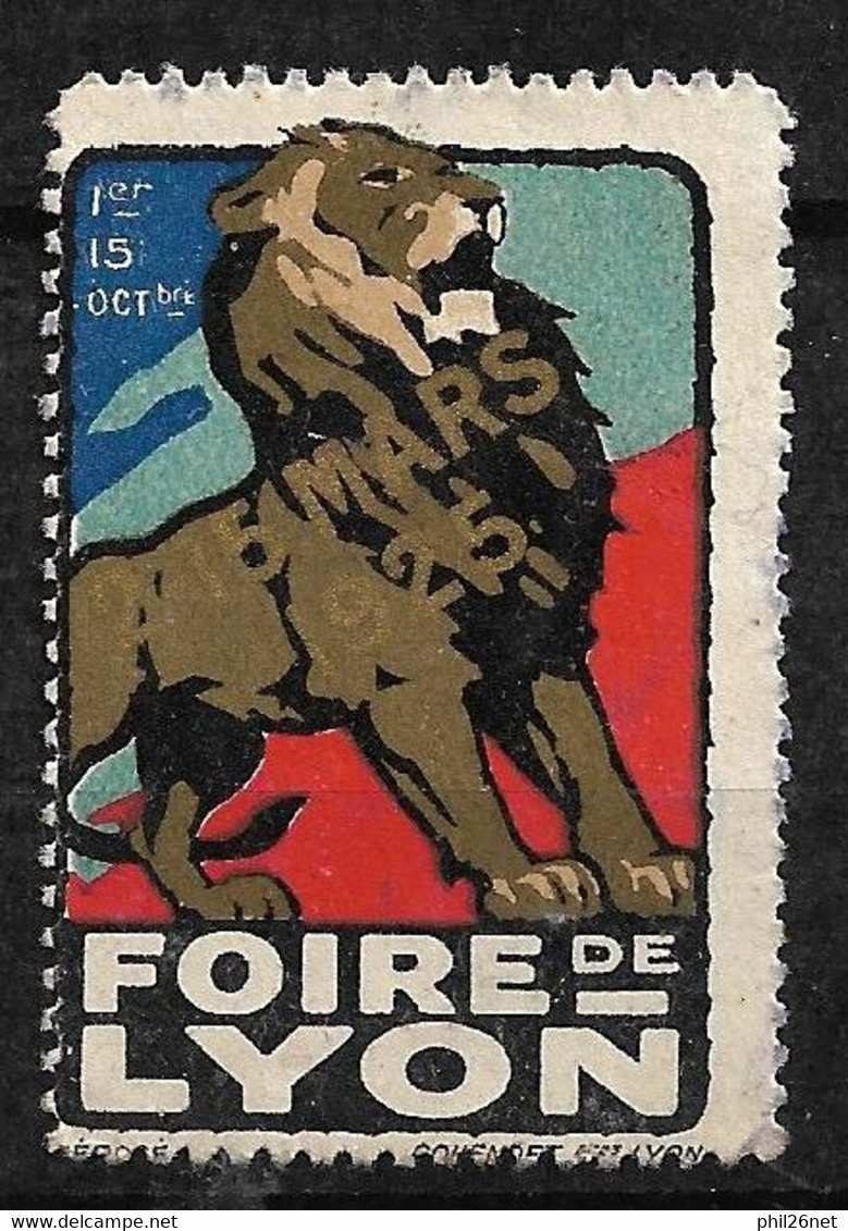 France  Vignette  " Foire De Lyon  1925  Du 02 Au 15 Mars 1925  "  Neuf    B/ TB  - Tourism (Labels)