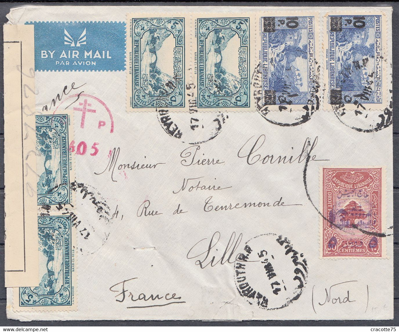 GRAND LIBAN - Correspondance  BEYROUTH - LILLE. PLI TAXÉ Avec CENSURE  Du 17.8.45 - Cachet Rouge CROIX De LORRAINE. - Briefe U. Dokumente