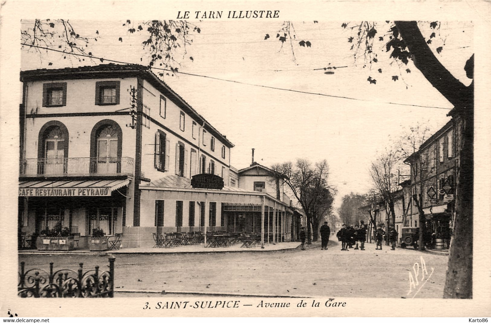 St Sulpice * Avenue De La Gare * Hôtel Et Café Restaurant PEYRAUD - Saint Sulpice