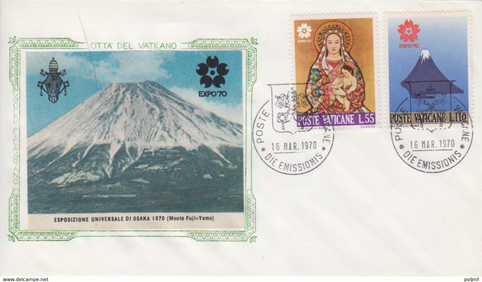 Vatican, FDC Expo 70 Osaka Obl. Vatican Le 16 Mars 70 Sur N° 499 (Vierge D'Osaka), 501 (Mont Fuji) - 1970 – Osaka (Japón)