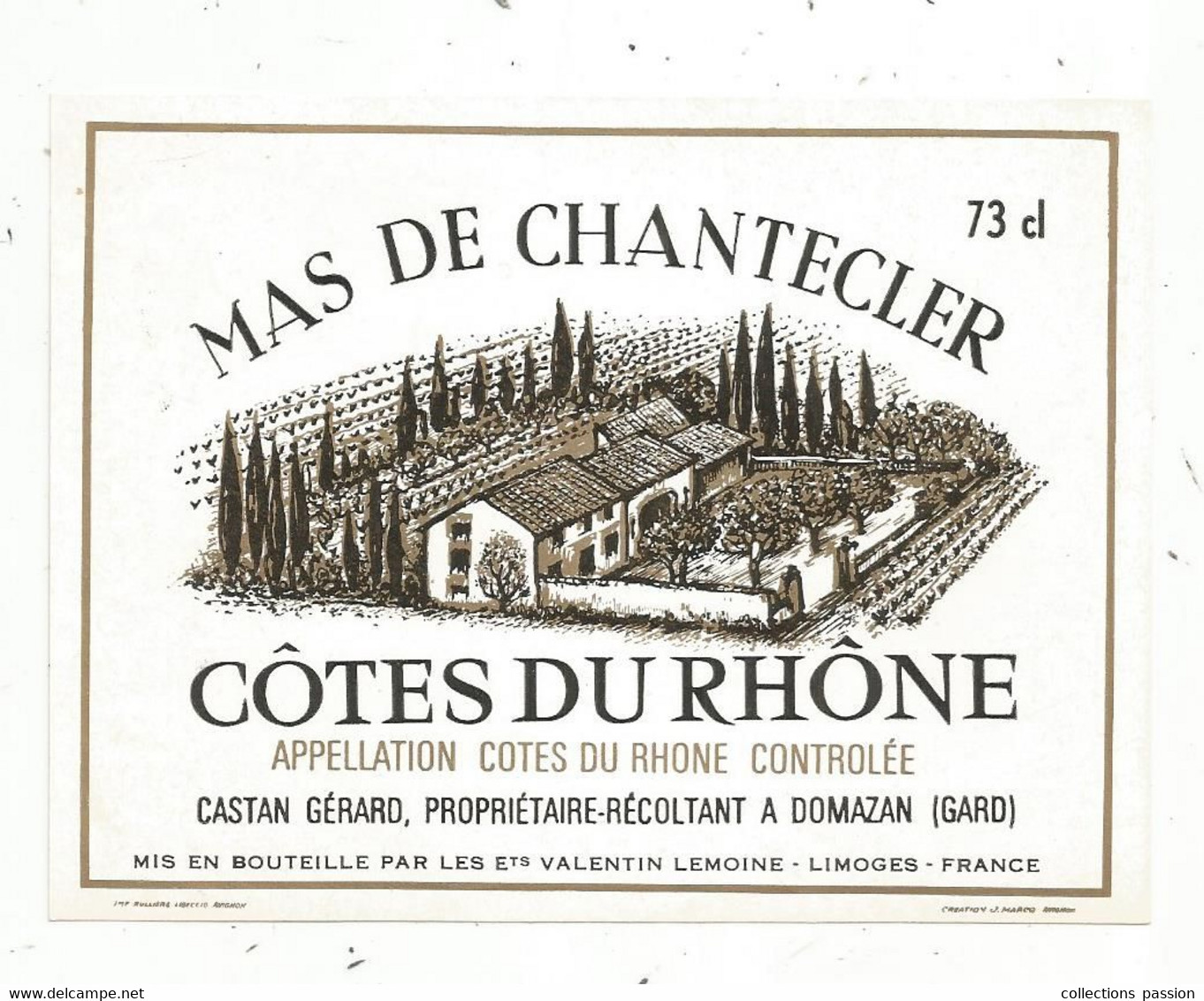 étiquette De Vin,  CÔTES DU RHONE , MAS DE CHANTECLER , Castan Gérard , Domazan ,Gard - Côtes Du Rhône