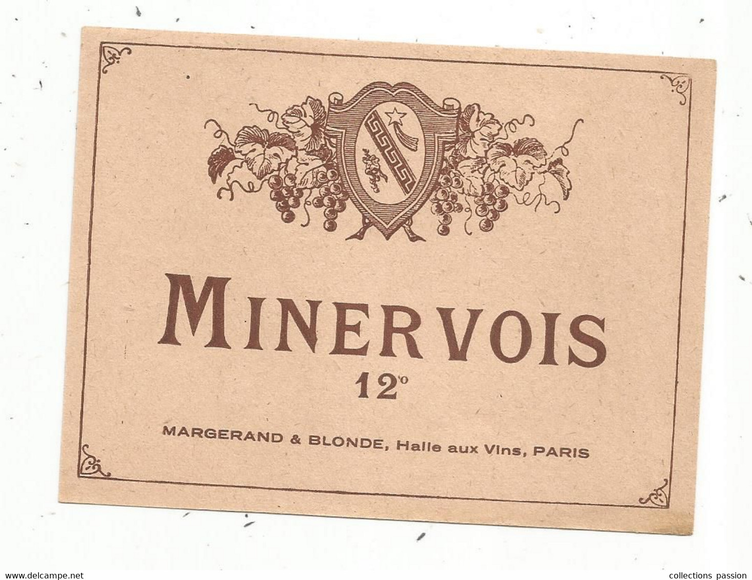 étiquette De Vin,  MINERVOIS , 12 ° , Margerand & Blonde , Halle Aux Vins ,Paris - Otros & Sin Clasificación