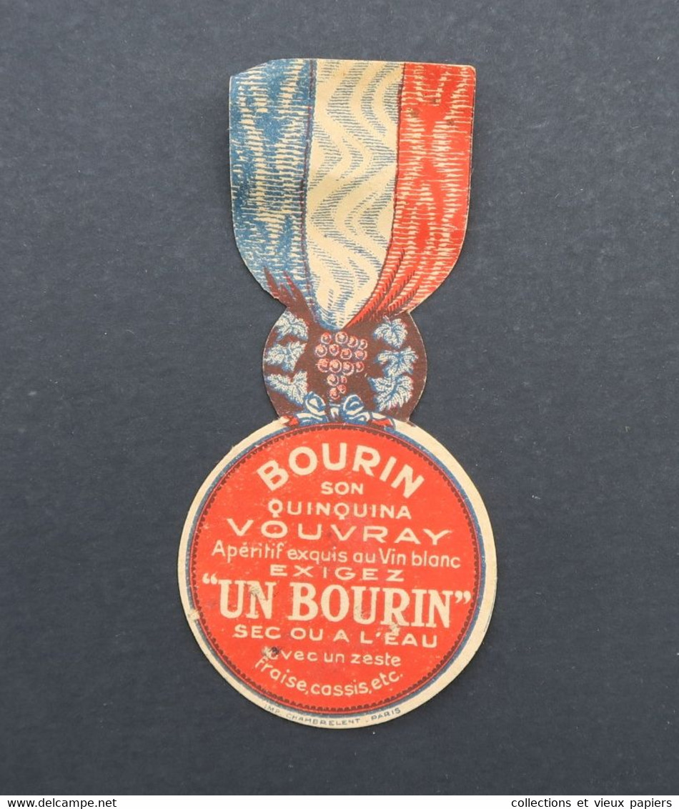 Publicité Découpe Médaille QUINQUINA BOURIN Vouvray Tricolore Bleu Blanc Rouge - Otros & Sin Clasificación